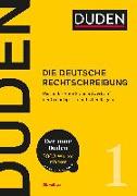 Cover-Bild zu Dudenredaktion (Hrsg.): Duden - Die deutsche Rechtschreibung