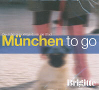 Cover-Bild zu Buchmeier, Sabine (Gelesen): München to go