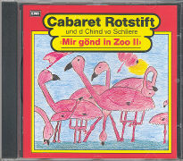 Cover-Bild zu Aesch, Werner von: Cabaret Rotstift und Chind vo Schliere. Mir gönd in Zoo 2
