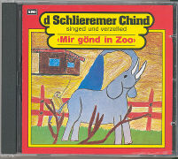 Cover-Bild zu D'Schlieremer Chind singed und verzelled. Mir gönd in Zoo 1
