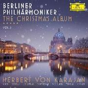Cover-Bild zu Karajan, Herbert von (Dir.): Berliner Philharmoniker The Christmas Album Vol. 2
