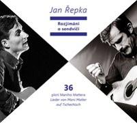 Cover-Bild zu Repka, Jan (Aufgef.): Rozjímání o sendvici - 36 písní Maniho Mattera - 36 Lieder von Mani Matter auf Tschechisch