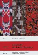 Cover-Bild zu Seiler-Baldinger, Annemarie: Systematik der Textilen Techniken
