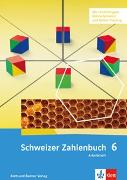 Cover-Bild zu Affolter, Walter: Schweizer Zahlenbuch 6