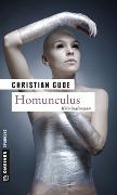Cover-Bild zu Gude, Christian: Homunculus