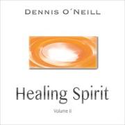 Cover-Bild zu O'Neill, Dennis (Komponist): Healing Spirit