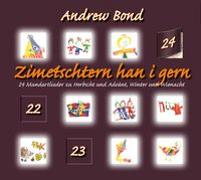 Cover-Bild zu Bond, Andrew: Zimetschtern han i gern, CD