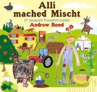 Cover-Bild zu Bond, Andrew: Alli mached Mischt, Musik-CD