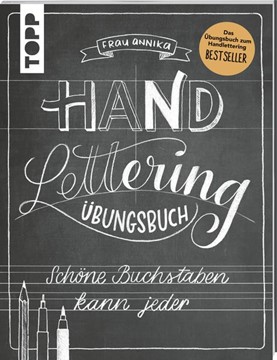 Bild von Frau Annika: Handlettering. Die Kunst der schönen Buchstaben. Übungsbuch
