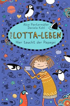 Bild von Pantermüller, Alice: Mein Lotta-Leben (19). Hier taucht der Papagei