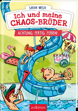 Bild von Welk, Sarah: Ich und meine Chaos-Brüder - Achtung, fertig, Ferien! (Ich und meine Chaos-Brüder 4)