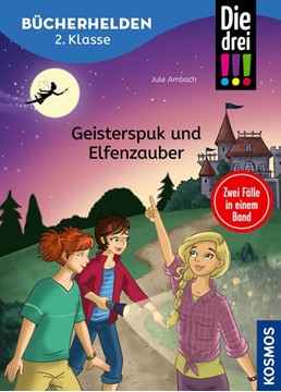 Bild von Ambach, Jule: Die drei !!!, Bücherhelden 2. Klasse, Doppelband 1, Geisterspuk und Elfenzauber