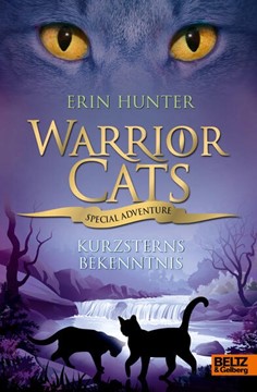 Bild von Hunter, Erin: Warrior Cats - Special Adventure. Kurzsterns Bekenntnis