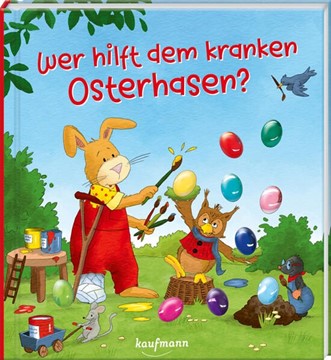Bild von Lückel, Kristin: Wer hilft dem kranken Osterhasen?
