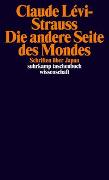 Cover-Bild zu Lévi-Strauss, Claude: Die andere Seite des Mondes