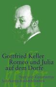 Cover-Bild zu Keller, Gottfried: Romeo und Julia auf dem Dorfe