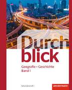 Cover-Bild zu Aeby, René: Durchblick Geografie Geschichte - Ausgabe für die Schweiz